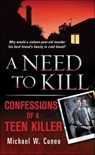 A Need to Kill - Michael W. Cuneo - 9781429954242
