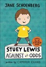 Stuey Lewis Against All Odds - Jane Schoenberg - 9781429954754