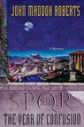 SPQR XIII: The Year of Confusion - John Maddox Roberts - 9781429954914