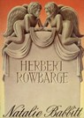 Herbert Rowbarge - Natalie Babbitt - 9781429955409