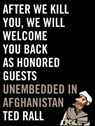 After We Kill You, We Will Welcome You Back as Honored Guests - Ted Rall - 9781429955584