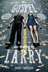 The Gospel According to Larry - Janet Tashjian - 9781429956673