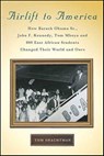 Airlift to America - Tom Shachtman - 9781429960908