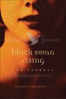 Black Swan Rising - Lee Carroll - 9781429963497
