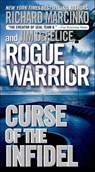 Curse of the Infidel - Richard Marcinko ; Jim DeFelice - 9781429965477