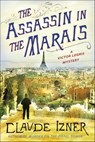 The Assassin in the Marais - Claude Izner - 9781429973670