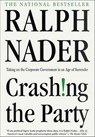 Crashing the Party - Ralph Nader - 9781429978521