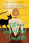 Cat in a Vegas Gold Vendetta - Carole Nelson Douglas - 9781429978644
