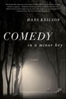 Comedy in a Minor Key - Hans Keilson - 9781429980241