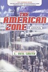 The American Zone - L. Neil Smith - 9781429980807