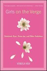 Girls on the Verge - Vendela Vida - 9781429981972