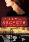 City of Secrets - Kelli Stanley - 9781429983877