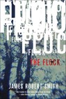 The Flock - James Robert Smith - 9781429985505