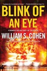 Blink of an Eye - William S. Cohen - 9781429986175