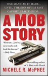 A Mob Story - Michele R. McPhee - 9781429988568