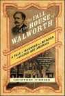 The Fall of the House of Walworth - Geoffrey O'Brien - 9781429989626