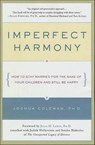 Imperfect Harmony - Joshua Coleman - 9781429992640
