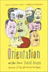 Orientation and Other Stories - Daniel Orozco - 9781429995214