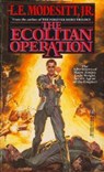The Ecolitan Operation - L. E. Modesitt Jr. - 9781429995443