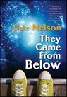 They Came From Below - Blake Nelson - 9781429996419