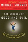 The Science of Good and Evil - Michael Shermer - 9781429996754