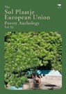 The Sol Plaatje European Union Poetry Anthology Vol XI -  - 9781431432929