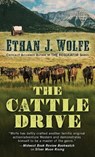 The Cattle Drive - WOLFE,  Ethan J. - 9781432838645