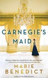 Carnegie's Maid - Marie Benedict - 9781432847036