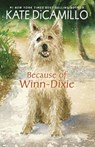 Because of Winn-Dixie - Kate DiCamillo - 9781432864064