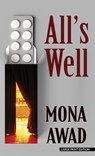 ALLS WELL -LP - Mona Awad - 9781432892241