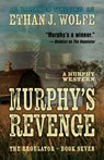 Murphy's Revenge - Ethan J. Wolfe - 9781432895648