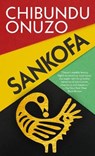 Sankofa - ONUZO,  Chibundu - 9781432897529