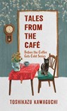 TALES FROM THE CAFE -LP - Toshikazu Kawaguchi - 9781432899004