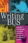 Writing on the Bus - Richard Kent - 9781433116513