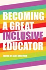 Becoming a Great Inclusive Educator - Scot Danforth - 9781433125492