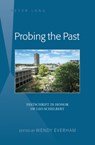 Probing the Past - Wendy Everham ; Virginia Schelbert - 9781433129247