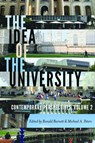 The Idea of the University - Ronald Barnett ; Michael Adrian Peters ; Fazal Rizvi - 9781433149795