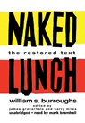 Naked Lunch: The Restored Text -  - 9781433259678