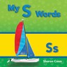 My S Words - Sharon Coan - 9781433325595