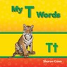 My T Words - Sharon Coan - 9781433325601