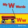 My W Words - Sharon Coan - 9781433325618