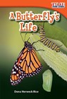 A Butterfly's Life - Dona Herweck Rice - 9781433335877