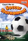 Count Me In! Soccer Tournament - Lisa Greathouse - 9781433336386