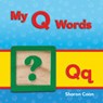 My Q Words - Sharon Coan - 9781433339691