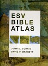 Crossway ESV Bible Atlas - John D. Currid ; David P. Barrett - 9781433501920