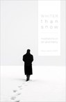 Whiter Than Snow - Paul David Tripp - 9781433502309