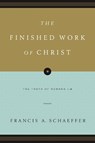 The Finished Work of Christ - Francis A. Schaeffer - 9781433531545