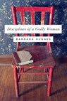 Hughes, B: Disciplines of a Godly Woman (Redesign) - Barbara Hughes - 9781433537912