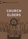 Church Elders - Jeramie Rinne - 9781433540875