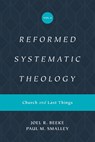 Reformed Systematic Theology, Volume 4 - Joel Beeke ; Paul M. Smalley - 9781433559952